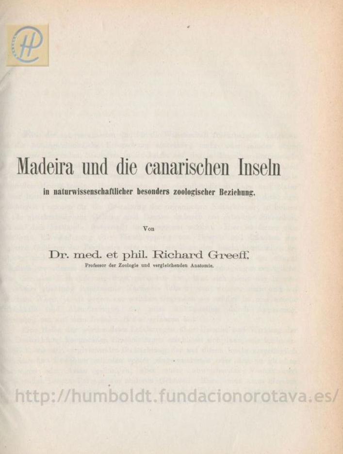 Madeira und die Canarischen Inseln in naturwissenschaftlicher besonders zoologischer Beziehung