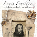 "Louis Feuillée: a la búsqueda del meridiano 0"